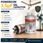 Powercon 3.5uF Oil Capacitor - for Ceiling & Pedestal Fans