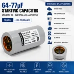 64-77uF Starting Capacitor 250/275V, 240/370V, 440/500V AC | Motor Start Capacitor