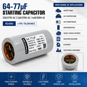 64-77uF Starting Capacitor 250/275V, 240/370V, 440/500V AC | Motor Start Capacitor